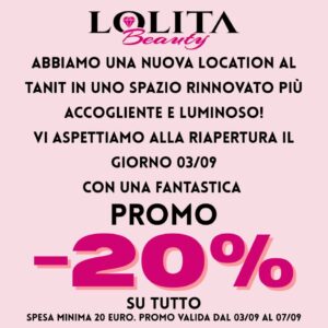 Immagine promozionale nuova apertura Lolita Beauty al Centro Tanit.